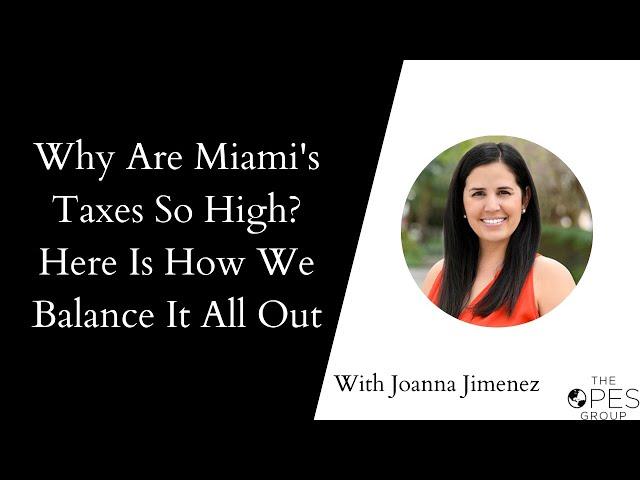 Property Taxes In Miami Are High But People Are Still Saving Money!