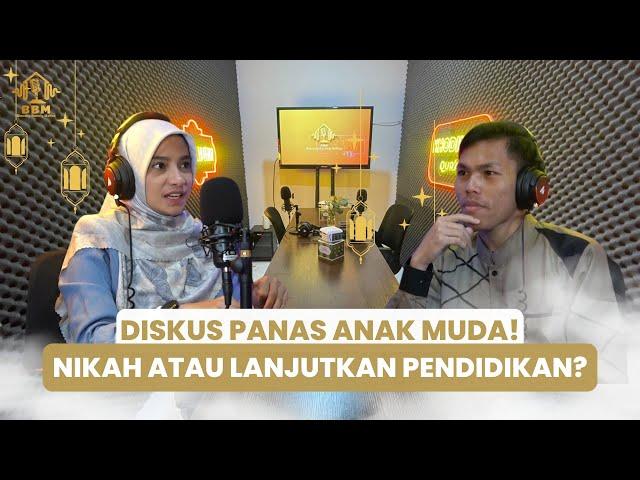 WANITA ITU TIDAK PERLU BERPEDIDIKAN TINGGI? | KAK SHERLY WITH SANTRI - BBM PODCAST