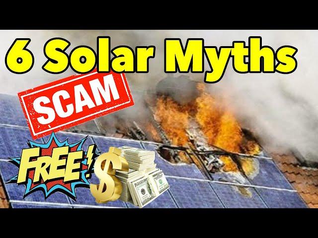 6 Solar Myths