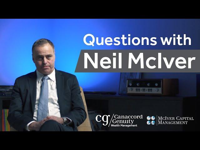 6 Questions with a Senior Portfolio Manager | Wealth Management W/ Neil McIver | Financial Planning