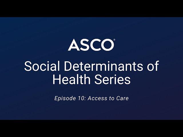 Episode 10: Access to Care