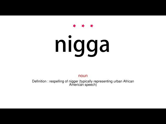 How to pronounce nigga - Vocab Today