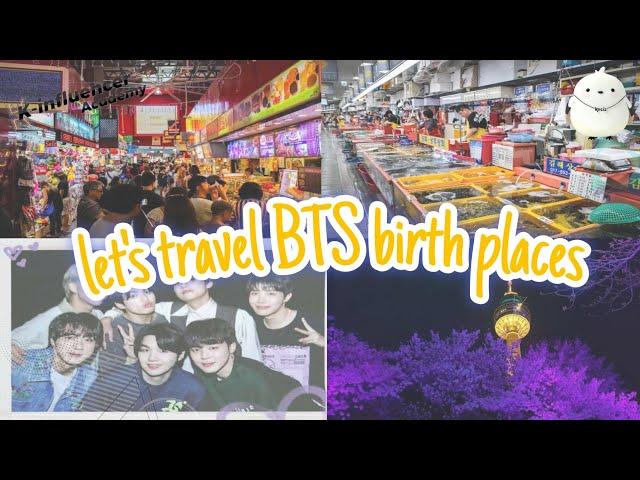 Let's travel BTS members birth places             #kinfluencer2024#kinfluenceracademy#visitkoreayear