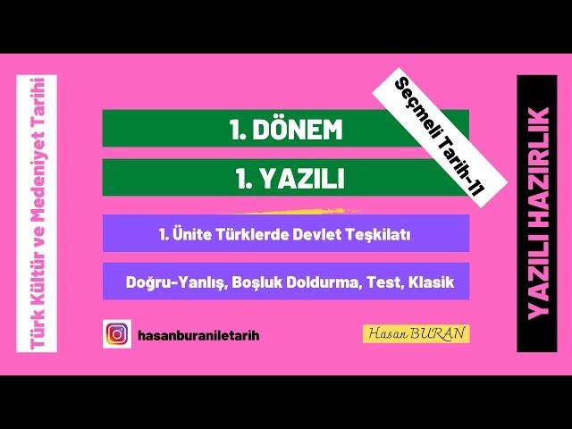 Türk Kültür ve Medeniyet Tarihi 1. Dönem 1. Yazılı (11. Sınıf Seçmeli Tarih - 11. Sınıf TKMT)