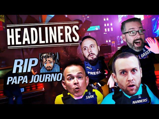 RIP PAPA JOURNO!🪦 Gassy w/ Seananners, Bruce, & Sark! (The Headliners)