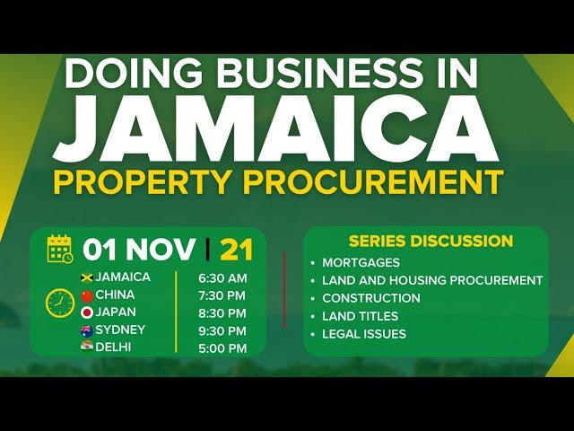 Doing Business In Jamaica: Property Procurement (Asia-Pacific Live Webinar)