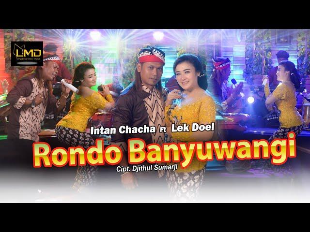 Intan Chacha Ft. Lek Doel - Rondo Banyuwangi (Official Music Video)