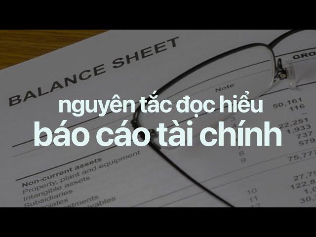 Đọc - Hiểu Báo Cáo Tài Chính | Tài Chính 101