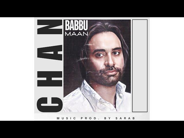 CHAN- BABBU MAAN X SARAB @heresarab