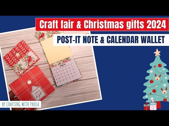 Craft fair and Christmas gifts 2024: Calendar and post it note wallet