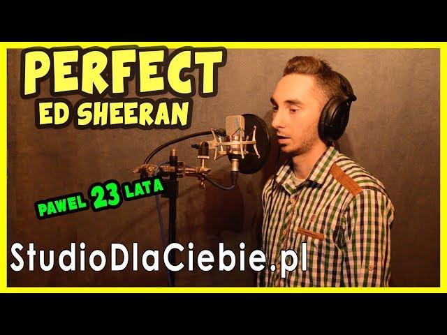 Ed Sheeran - Perfect (cover by Paweł Jędruszek) #1009