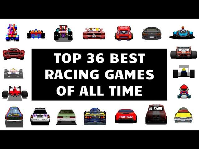 Top 36 Best Racing Games of All Time (4 wheels) [chronological order]