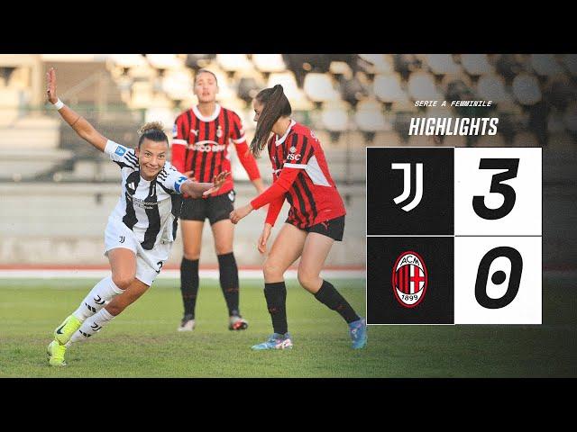 HIGHLIGHTS SERIE A | Juventus Women 3-0 Milan | Girelli, Caruso & Cantore Goals