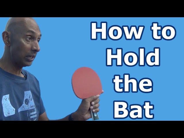 How to Hold a Table Tennis Bat: Shakehand or Penhold