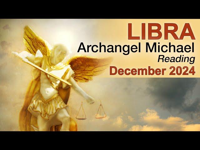 LIBRA ARCHANGEL MICHAEL READING "AN IMPORTANT INVITATION PRESENTS A CHOICE" December 2024 #tarot