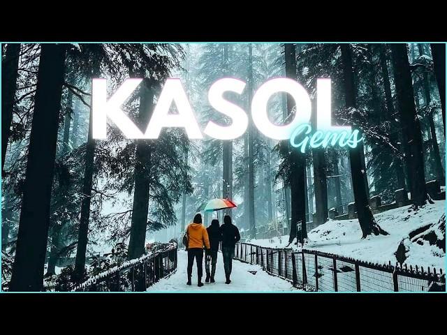 Kasol Tourist Places | Places To Visit In Winter | Top 10 Places In Kasol