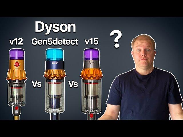 Which Dyson is Best? Dyson Gen5detect vs Dyson V12 vs Dyson v15