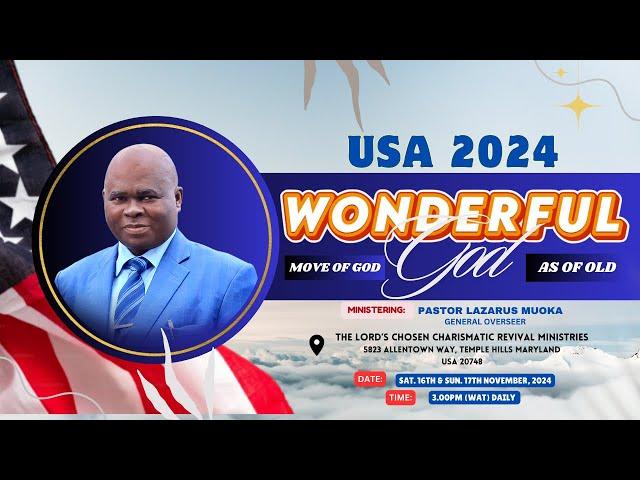 USA 2024 IIWONDERFUL MOVE OF GOD AS OF OLD II MINISTRING PST. LAZARUS MUOKA