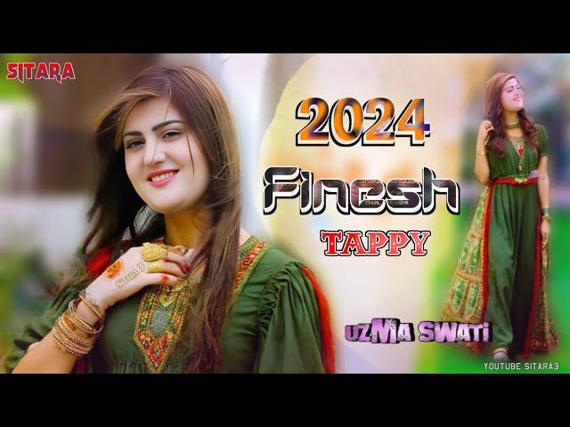 Finesh || Uzma Swati New Songs 2024 || Pashto New Tappy 2023 || Pashto New Songs 2024