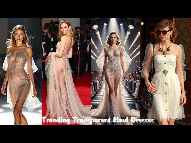 WHAT'S HOT in 2024 TRANSPARENT HAUL DRESSES TRENDING NOW!