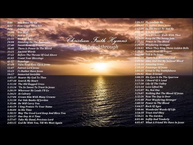 CHRISTIAN FAITH HYMNS - Beautiful Collection Of Gospel Music