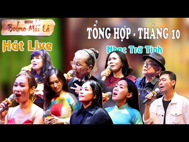 Tổng Hợp - Guitar Bolero Mái Lá | Nhạc trữ tình Tháng 10 | Thu Âm  ghi hình trực tiếp