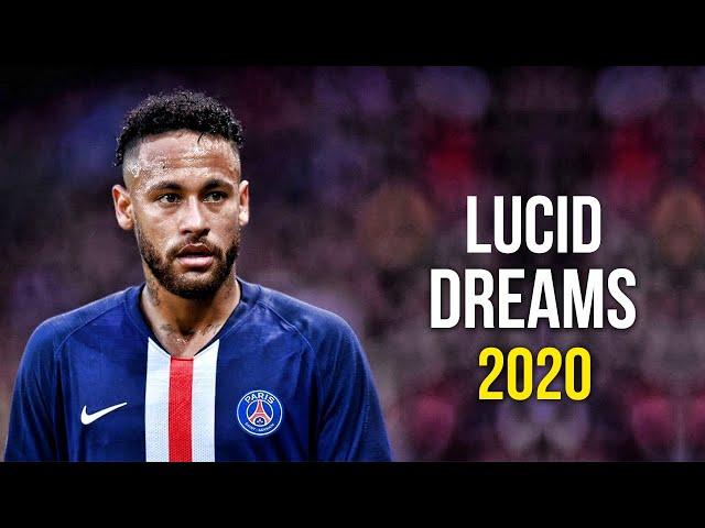 Neymar Jr ► R.I.P Juice WRLD - Lucid Dreams ● Skills & Goals 2019/20 | HD