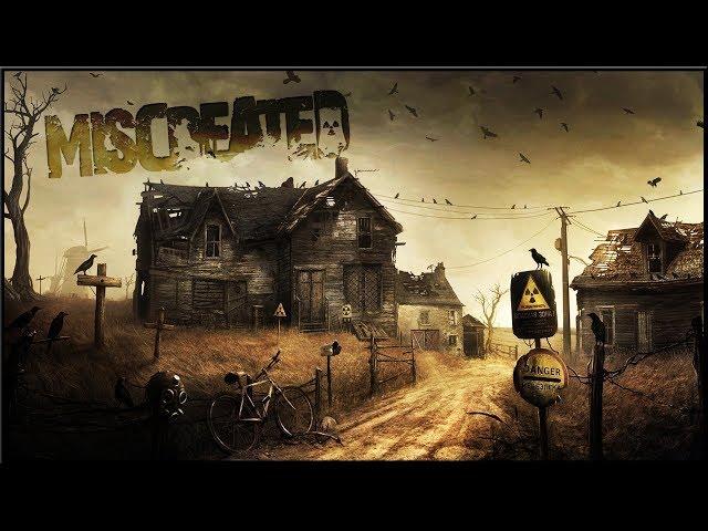 MISCREATED - В ГОСПИТАЛЬ?