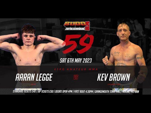 Bout 5 - Arran Legge Vs Kev Brown