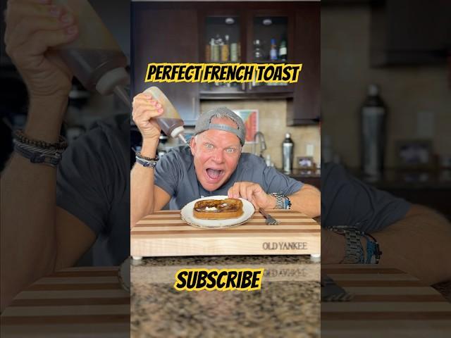 Perfect French Toast #recipe #easyrecipes #food #foodie #cookingshow #topchef