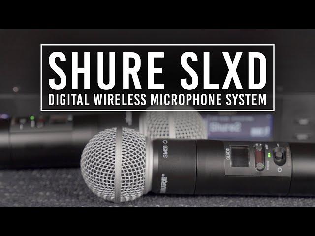 Shure SLXD Digital Wireless Microphone System | Quick Look