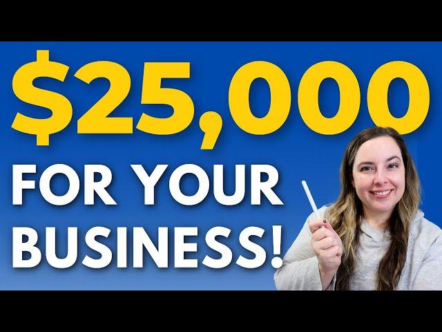 Win $25,000 For Your Business (or Side Hustle) To Kick Off 2025!!