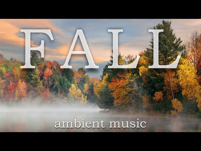 Relaxing Fall Autumn Ambience Music | Peaceful Music | Stress Relief