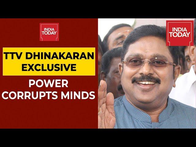 'Power Corrupts Minds,' Says AMMK Leader And Sasikala's Nephew, TTV Dhinakaran | Amma Legacy War