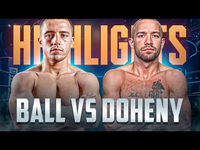 Nick Ball vs Tj Doheny HIGHLIGHTS & KNOCKOUTS | BOXING K.O FIGHT HD