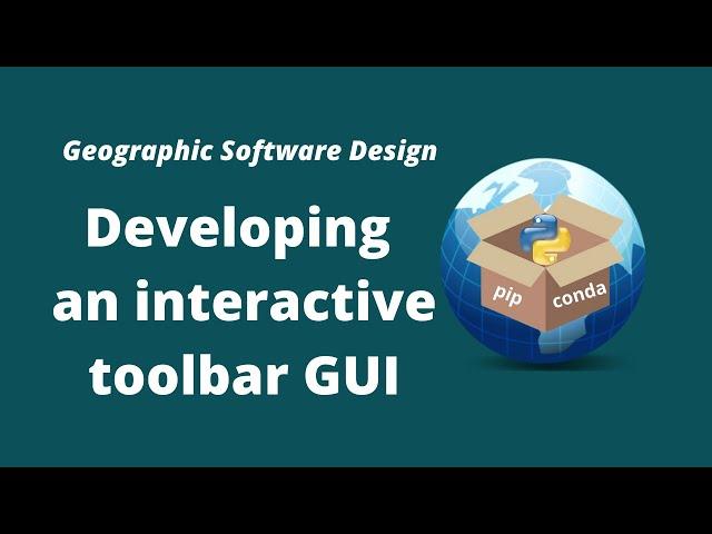 GeoSoft Lesson 34 - Developing an Interactive Toolbar GUI for ipyleaflet