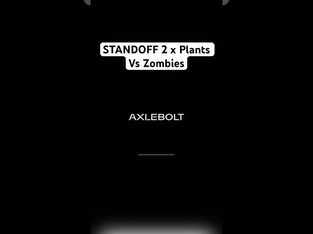 STANDOFF 2 x PLANTS VS ZOMBIES