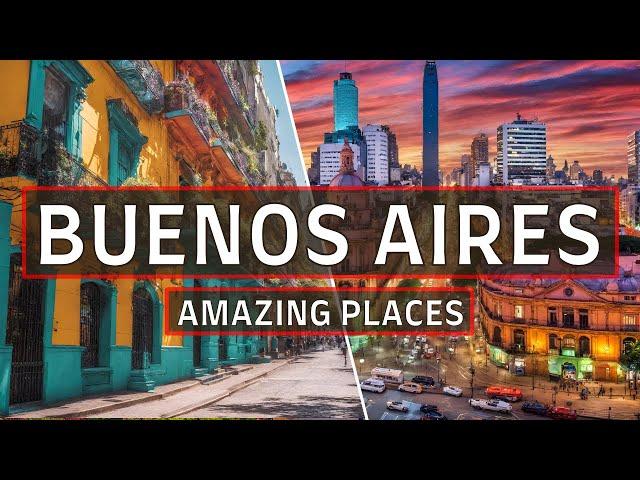 Secrets of Buenos Aires: Top 10 Must-See Places in Buenos Aires