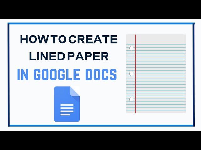 how to create lined paper in google docs