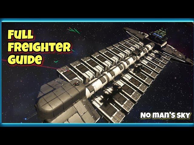 Full guide to freighters in no man's sky