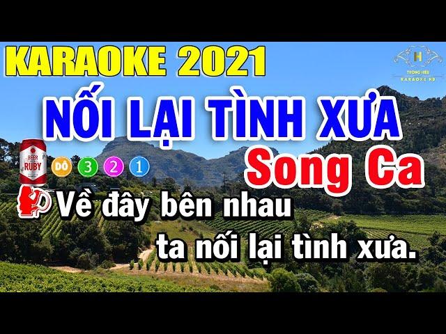 Nối Lại Tình Xưa Karaoke Song Ca | Nhạc Sống Trọng Hiếu