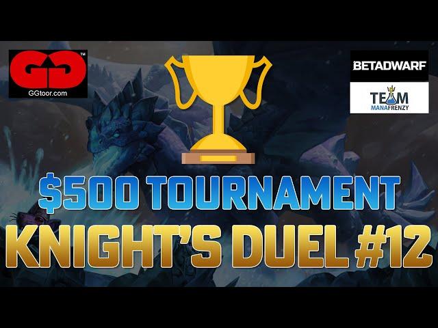  GGtoor's Minion Masters Knight's Duel #12 - Entire Tournament - $500 Prize Pool - 1v1 Swiss Format