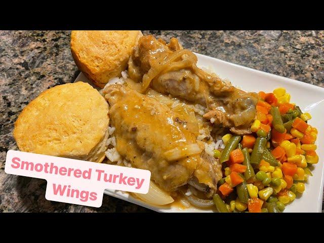 How to Make: Smothered Turkey Wings