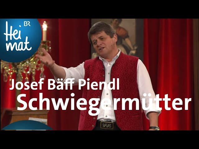 Josef Bäff Piendl: Schwiegermütter | Brettl-Spitzen VII | BR Heimat