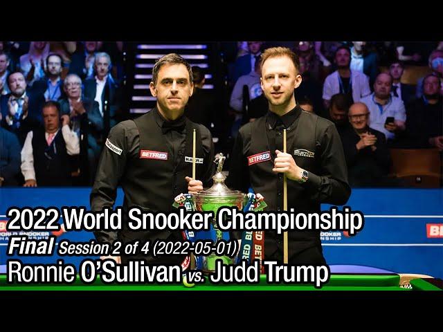 2022 World Snooker Championship Final: Ronnie O'Sullivan vs. Judd Trump (Full Match 2/4)