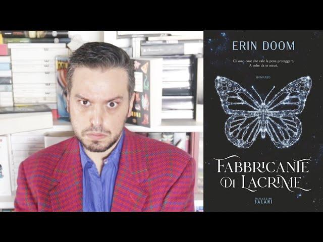 #LibroTRASH: Erin Doom - Fabbricante di lacrime (PARTE 1)