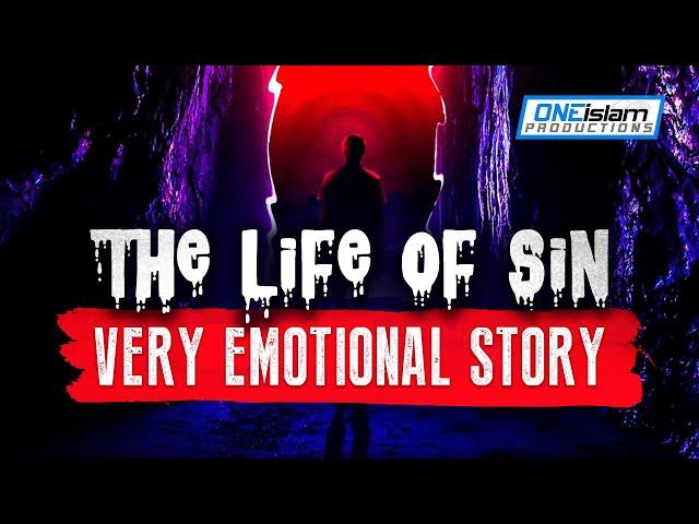 The Life Of SIN - Very Emotional Story