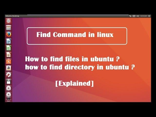 find command with examples in linux ubuntu [ explained ]