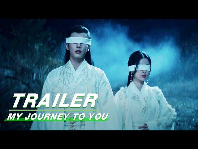 Trailer: Esther Yu and Zhang Linghe's New Drama is Shocking | My Journey to You | 云之羽 | iQIYI