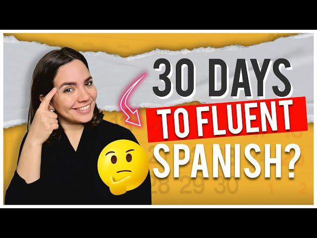 Do THESE 4 THINGS To Speak Spanish In the Next 30 Days (Study Plan Inside) 
